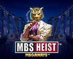 MBS Heist Megaways